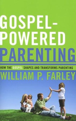 GOSPEL  POWERED PARENTING