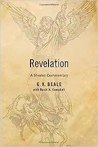 REVELATION A SHORTER COMMENTARY GK BEALE