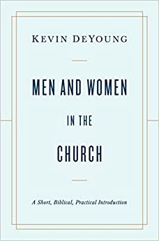 MEN AND WOMEN IN THE CHURCH