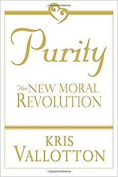 PURITY NEW MORAL REVOLUTION