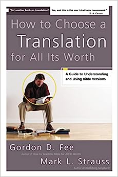 HOW TO CHOOSE A TRANSLATION FOR ALL ITS WORTH