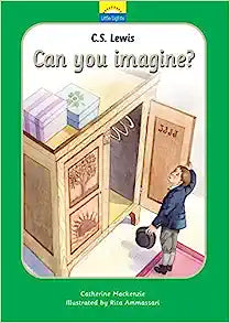 LITTLE LIGHTS CS LEWIS 0 CAN YOU IMAGINE