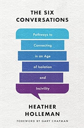 SIX CONSERVATIONS PATHWAYS TO CONNECTING