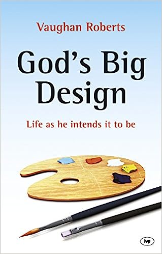 GODS BIG DESIGN LIFE AS HE INTENDS