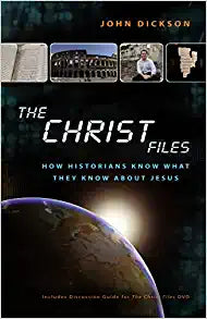 THE CHRIST FILES HOW HISTORIANS KNOW .. W DISCUSSION GUIDE