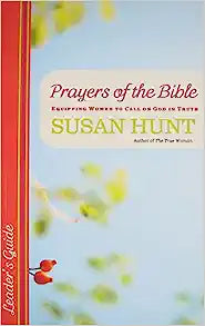 PRAYERS OF THE BIBLE LEADERS GUIDE