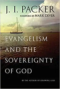 EVANGELISM & SOVEREIGNTY OF GOD US ED