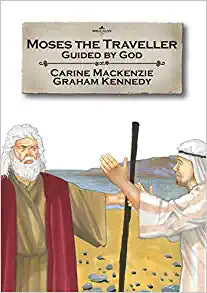 BIBLE ALIVE MOSES THE TRAVELLER