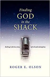 FINDING GOD IN THE SHACK