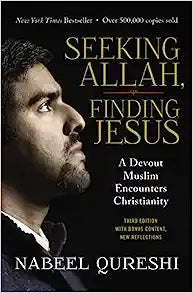 SEEKING ALLAH FINDING JESUS THIRD EDITION