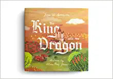 KING AND THE DRAGON HC AGES 305