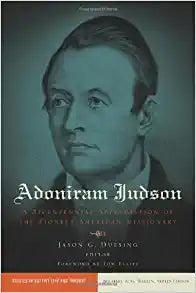 ADONIRAM JUDSON A BICENTENNIAL APPRECIATION