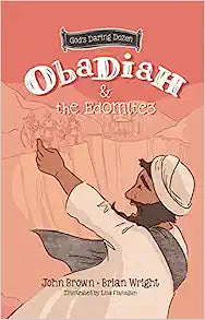 GODS DARING DOZEN OBADIAH & EDOMITES