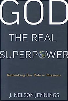 GOD THE REAL SUPERPOWER