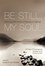 BE STILL MY SOUL