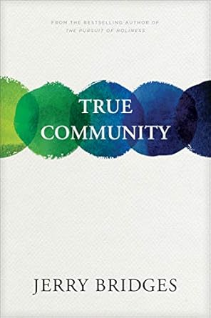 TRUE COMMUNITY BIBLICAL PRACTICE OF KOINONIA BRIDGES