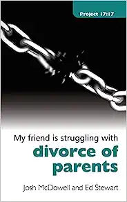 STRUGGLING WITH DIVORCE OF PARENTS
