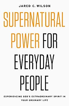 SUPERNATURAL POWER FOR EVERYDAY PEOPLE