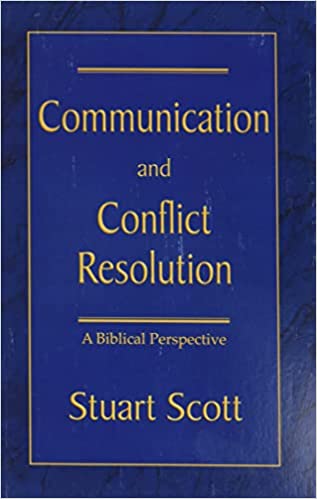 COMMUNICATION AND CONFLICT RESOLUTION BIBLICAL PER