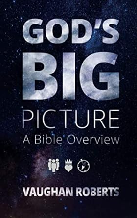 GOD'S BIG PICTURE