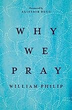 WHY WE PRAY
