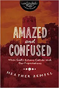AMAZED AND CONFUSED WHEN GODS ACTIONS