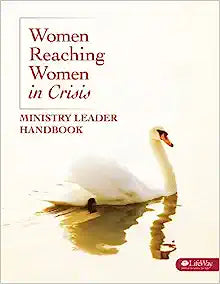 WOMEN REACHING WOMEN IN CRISIS HANDBOOK