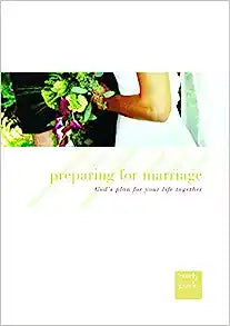 PREPARING FOR MARRIAGE STUDY GUIDE GBC