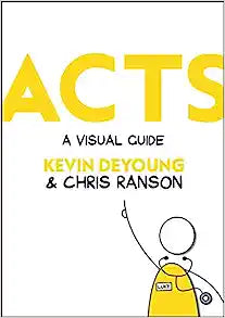 ACTS A VISUAL GUIDE