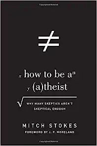 HOW TO BE AN ATHEIST