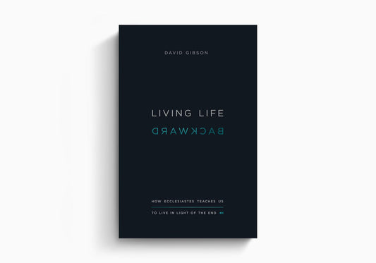 LIVING LIFE BACKWARD