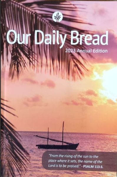 2023 OUR DAILY BREAD ANNUAL EDITION