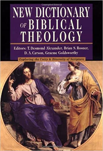 NEW DICTIONARY OF BIBLICAL THEOLOGY US