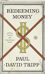 REDEEMING MONEY HOW GOD REVEALS &
