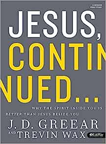 JESUS CONTINUED BIBLE STUDY MEMBER BOOK