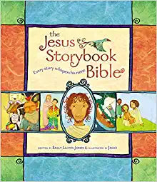 JESUS STORYBOOK BIBLE HC EVERY STORY WHISPERS HIS
