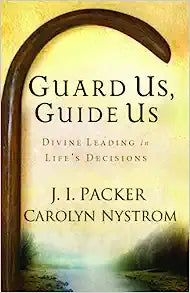 GUARD US GUIDE US DIVINE LEADING JI PACKER
