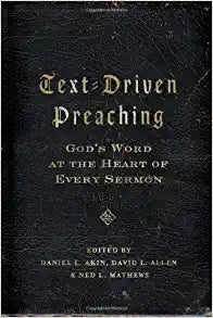 TEXT DRIVEN PREACHING