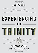 EXPERIENCING THE TRINITY