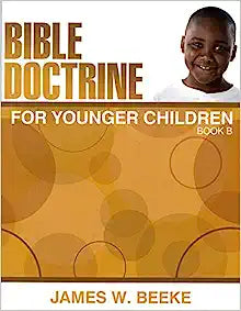 BIBLE DOCTRINE FOR YOUNGER CHILDREN GRADE 5