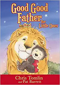 GOOD GOOD FATHER FOR LITTLE ONES BBK
