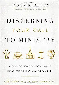 DISCERNING YOUR CALL TO MINISTRY