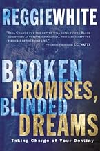 BROKEN PROMISES BLINDED DREAMS