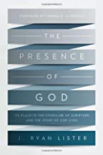 PRESENCE OF GOD ITS PLACE IN THE STORYLINE