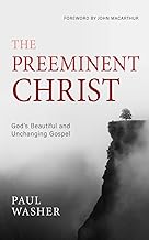 PREEMINENT CHRIST