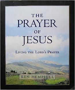 PRAYER OF JESUS