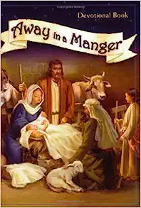 AWAY IN A MANGER DEVOTIONAL BOOK
