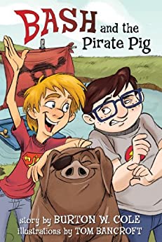 BASH & THE PIRATE PIG
