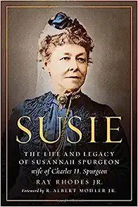 SUSIE: LIFE & LEGACY OF SUSANNAH SPURGEON PB