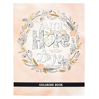 CAG CLR043 FAITH HOPE LOVE COLORING BOOK